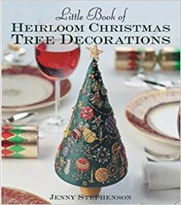 Little Book of Heirloom Christmas Tree Decorations